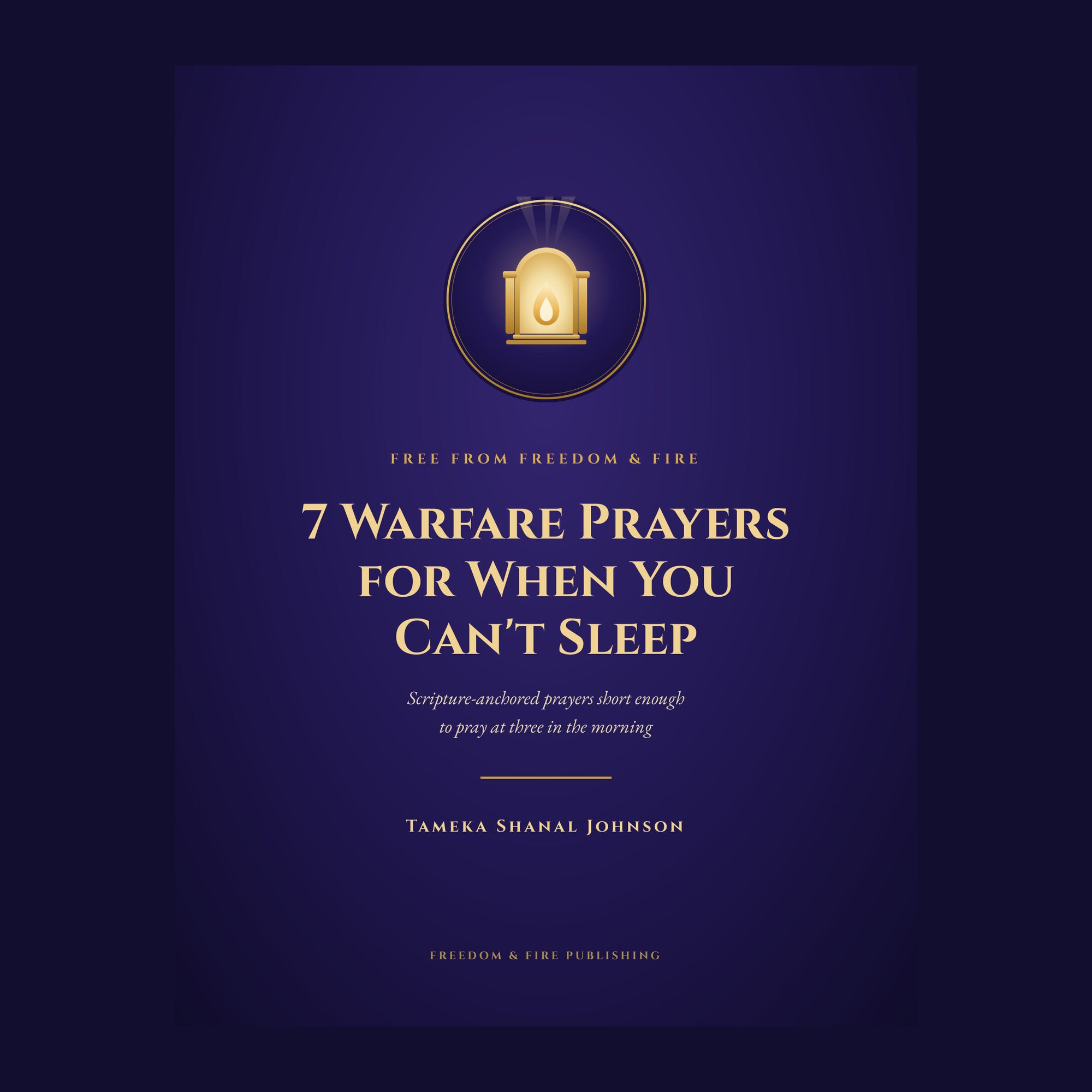 7 Warfare Prayers for When You Can't Sleep (Free Ebook)
