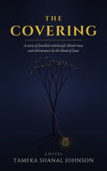 The Covering (Ebook) — A Spiritual Warfare Novella of Familial Witchcraft and Deliverance