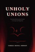 Unholy Unions (Expanded Edition) — Digital PDF