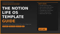 The Notion Life OS Template Guide — Step-by-Step PDF | Complete Personal Operating System | Goals, Habits, Finance & Second Brain