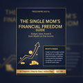 The Single Mom's Financial Freedom Guide Cover